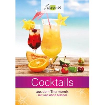 cocktailbuch-Cocktails-aus-dem-Thermomix-mit-und-ohne-Alkohol-broschiert